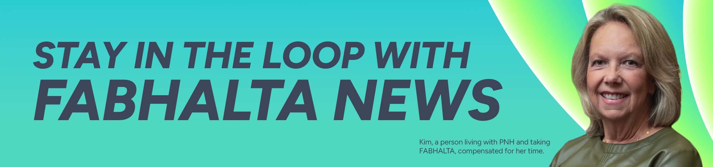 Stay in the loop with Fabhalta news
